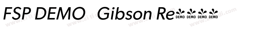 FSP DEMO   Gibson Re字体转换